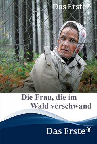 Die Frau، die im Wald verschwand