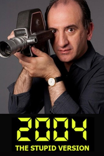 2004: النسخة الغبية