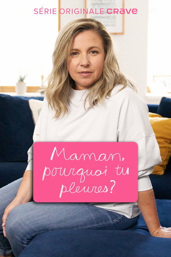 مامان، pourquoi tu pleures ؟