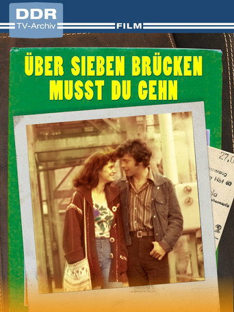 Über sieben Brücken must du gehn