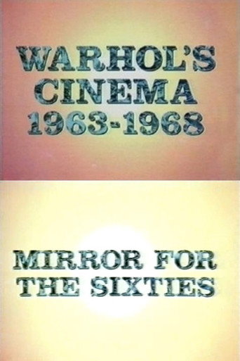سينما وارهول 1963-1968: مرآة للستينات