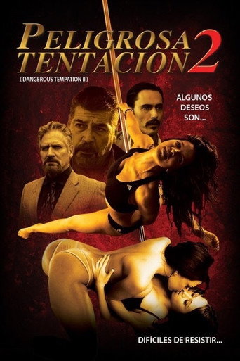 Peligrosa Tentacion II