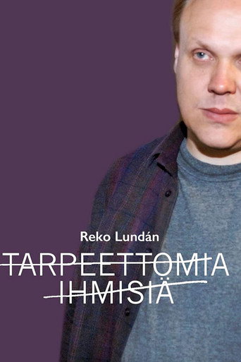 Tarpeettomia ihmsiä