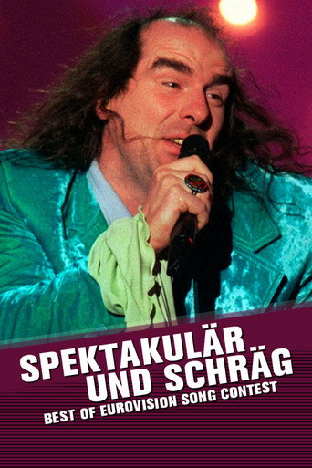 Spektakulär und schräg - أفضل أغنية في Eurovision