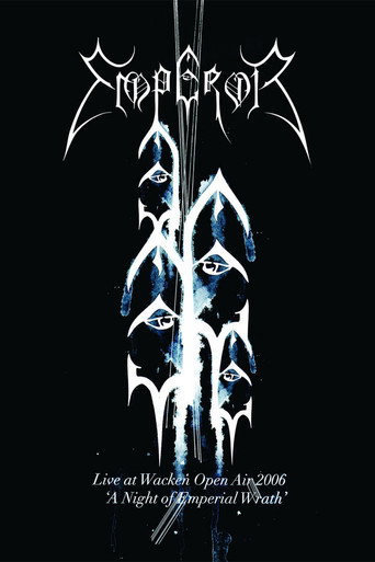 الإمبراطور: العيش في Wacken Open Air 2006 - ليلة من الغضب الإمبراطوري