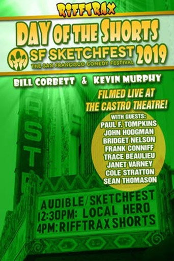 RiffTrax Live: يوم الشورتات: SF Sketchfest 2019