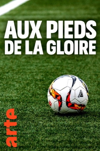 Aux Pieds de la Gloire