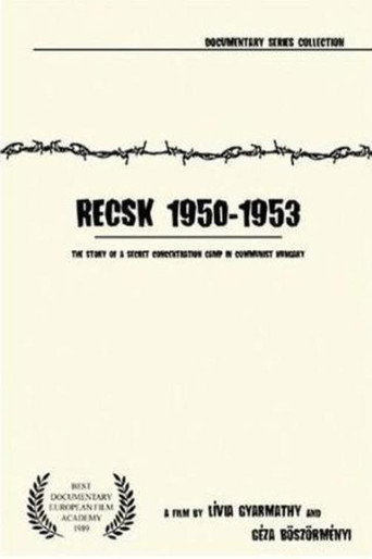 Reskk 1950–53: قصة معسكر العمل القسري