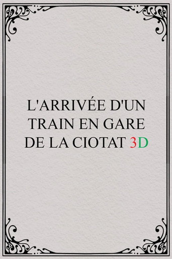 وصول القطار إلى La Ciotat 3D