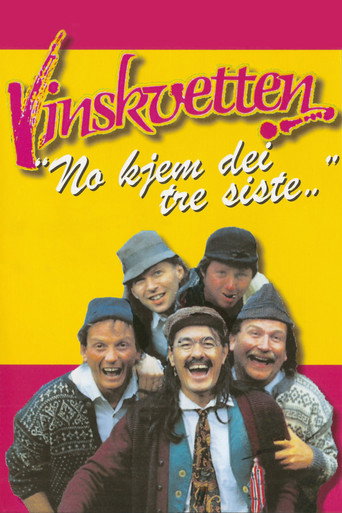 Vinskvetten "هنا تأتي الثلاثة الأخيرة..."