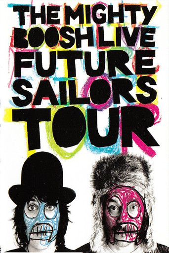 The Mighty Boosh Live: جولة بحارة المستقبل