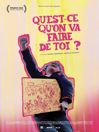Qu'est-ce-qu'on va faire de toi ?