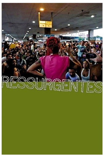 Ressurgentes — فيلم العمل المباشر