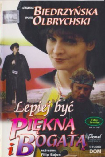 Lepiej być piękną and bogatą