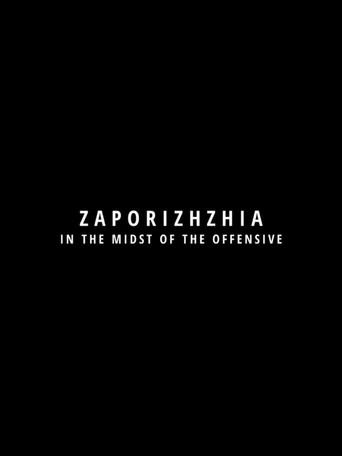 زابوريزهيا في خضم الهجوم