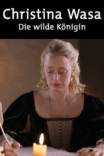 كريستينا فون شويدن - Die Wilde Königin
