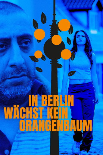في برلين wächst kein Orangenbaum