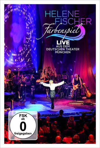 هيلين فيشر - Farbenspiel Live aus München
