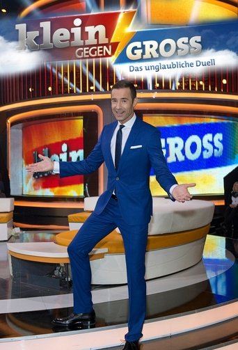 Klein gegen Groß - Das Unlaubliche Duell