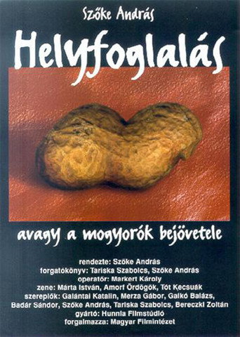 Helyfoglalás, avagy and mogyorók bejövetele