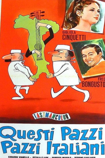 Questi pazzi، pazzi italiani