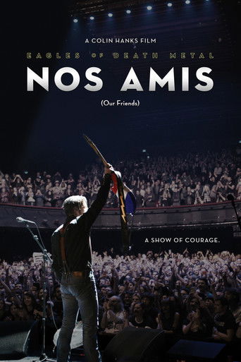 نسور الموت المعدنية: Nos Amis (أصدقائنا)