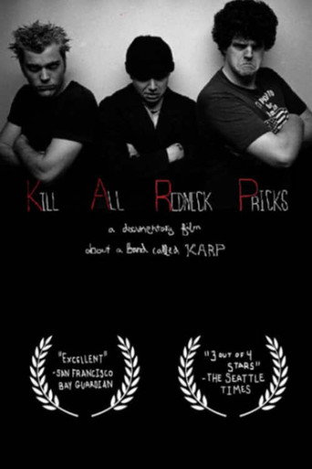 اقتل كل وخز المتخلفين: فيلم وثائقي عن فرقة تسمى KARP