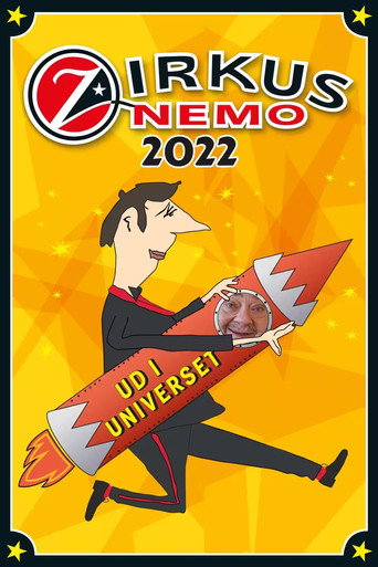 Zirkus Nemo 2022 - Ud i Universet