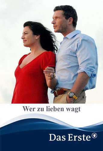 Were zu lieben wagt