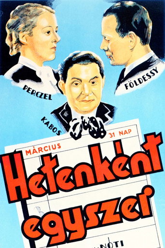 Hetenként egyszer lathatom
