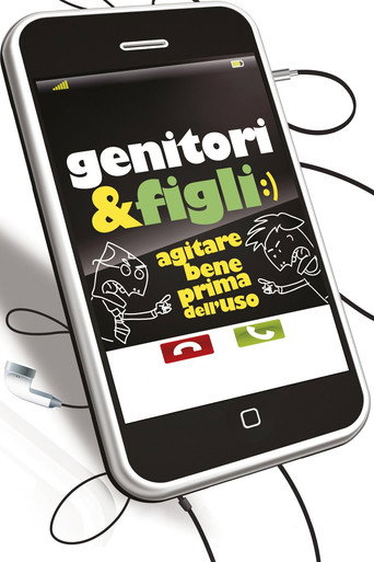 Genitori &Figli - Agitare bene prima dell'uso