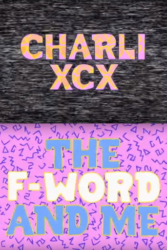 Charli XCX: الكلمة F وأنا