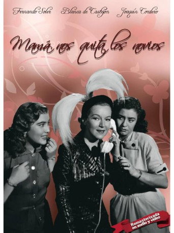 Mamá nos Quita los novios