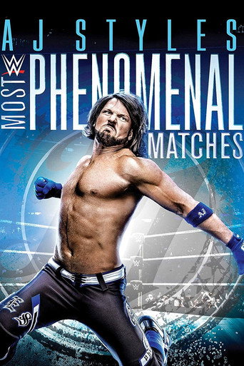 WWE: AJ Styles: معظم المباريات الهائلة