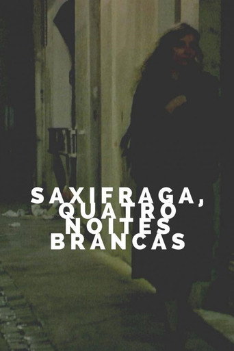 Saxifrages، أربع ليالٍ بيضاء