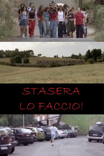 Stasera لو faccio!