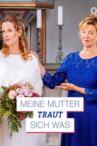 Meine Mutter traut sich كان
