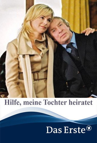 Hilfe، meine Tochter heiratet