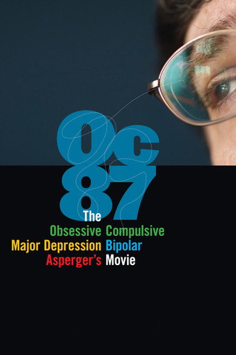 OC87: الوسواس القهري، الاكتئاب الشديد، ثنائي القطب، فيلم أسبرجر