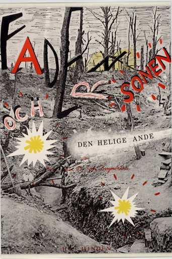 Fadern، sonen och den helige ande...