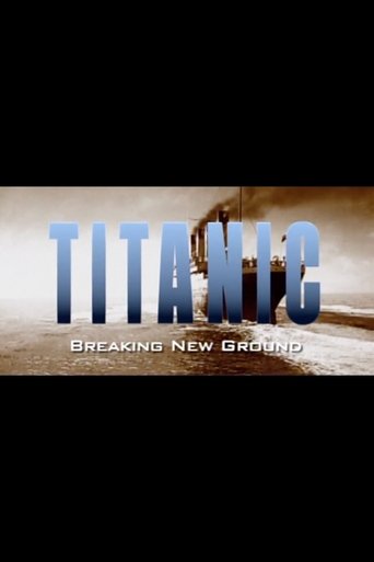 تيتانيك: فتح آفاق جديدة