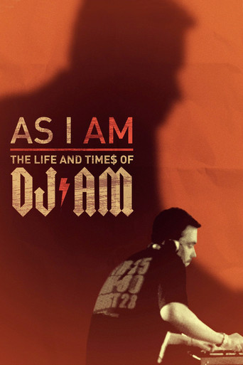 كما أنا: حياة وأوقات DJ AM