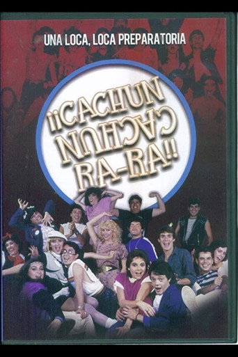 ¡¡كاشون كاشون را-را!! (Una loca، loca، preparatoria)