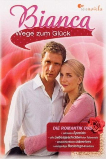 بيانكا - Wege zum Glück