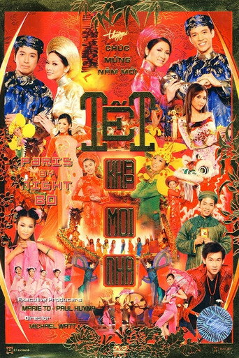 باريس بالليل 80: Tết Khắp Mọi Nhà