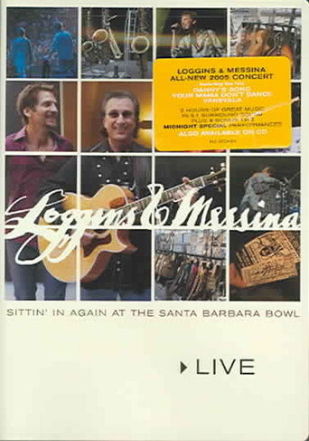 Loggins & Messina: الجلوس مرة أخرى في وعاء سانتا باربرا