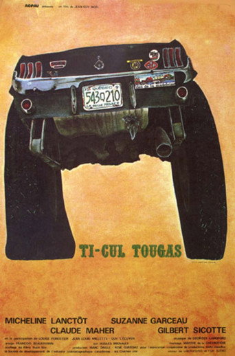 Ti-Cul Tougas، أو، Le bout de la vie