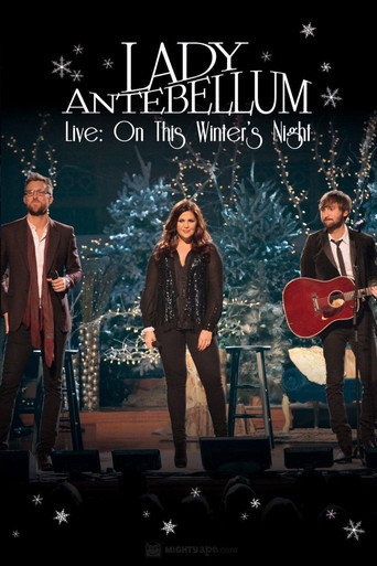 Lady Antebellum Live - في ليلة الشتاء هذه