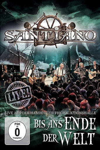 سانتيانو: Bis ans Ende der Welt