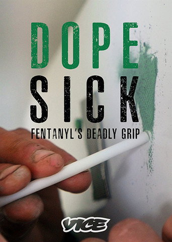 DOPESICK: قبضة الفنتانيل القاتلة